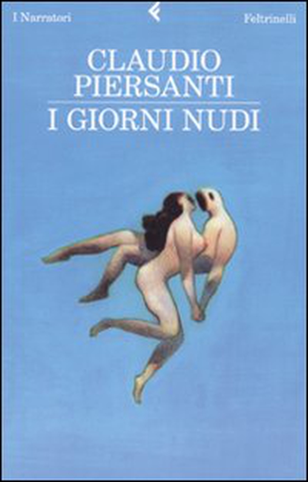 I giorni nudi - Librerie.coop I giorni nudi - Librerie.coop
