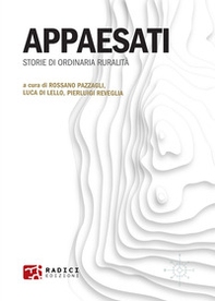 Appaesati. Storie di ordinaria ruralità - Librerie.coop