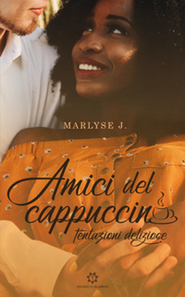Amici del cappuccino. Tentazioni deliziose - Librerie.coop Amici del cappuccino. Tentazioni deliziose - Librerie.coop