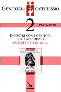 Genitori e catechismo - Vol. 2 - Librerie.coop