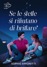 Se le stelle si rifiutano di brillare - Librerie.coop Se le stelle si rifiutano di brillare - Librerie.coop