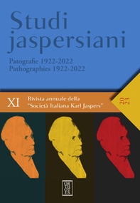Studi jaspersiani. Rivista annuale della società italiana Karl Jaspers - Vol. 11 - Librerie.coop Studi jaspersiani. Rivista annuale della società italiana Karl Jaspers - Vol. 11 - Librerie.coop