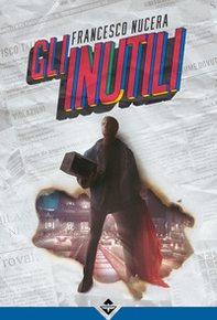 Gli Inutili - Librerie.coop