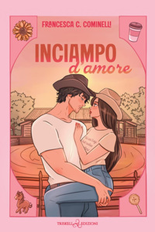 Inciampo d'amore - Librerie.coop