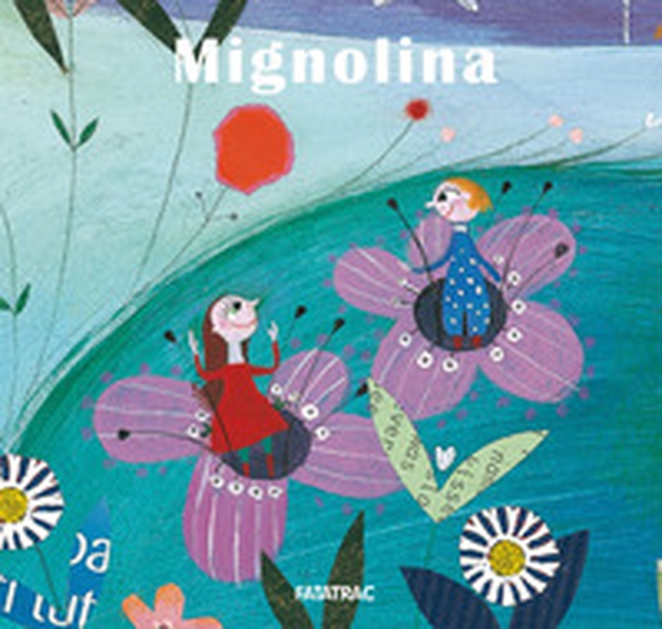 Mignolina - Librerie.coop Mignolina - Librerie.coop