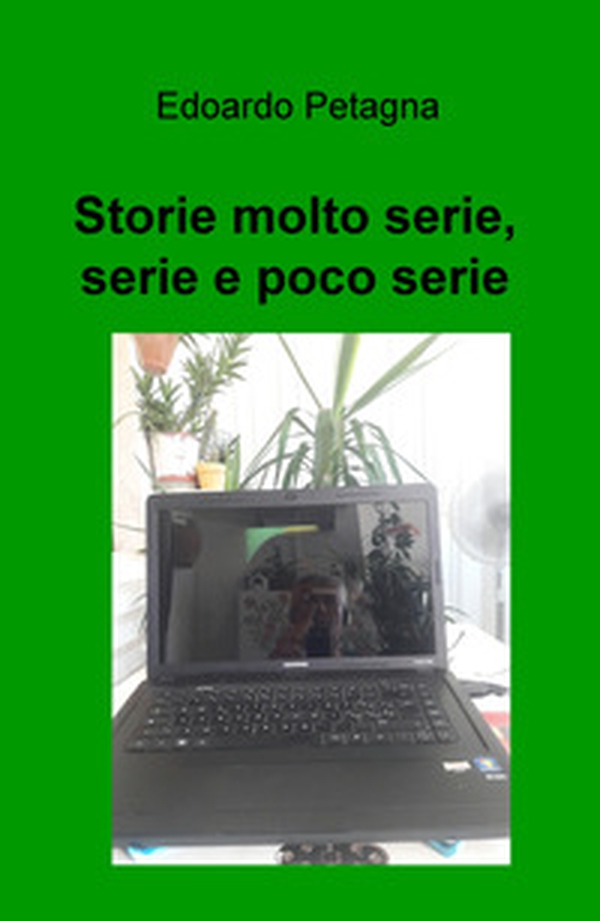 Storie poco serie, serie e molto serie - Librerie.coop Storie poco serie, serie e molto serie - Librerie.coop