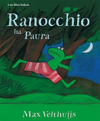 Ranocchio ha paura - Librerie.coop