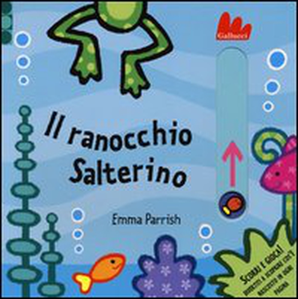Il ranocchio Salterino. Scorri e gioca - Librerie.coop Il ranocchio Salterino. Scorri e gioca - Librerie.coop
