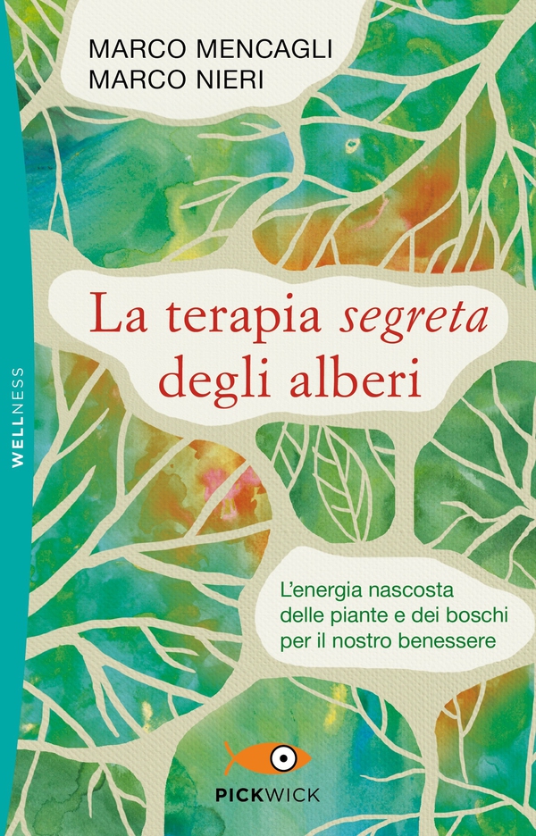 La terapia segreta degli alberi - Librerie.coop La terapia segreta degli alberi - Librerie.coop