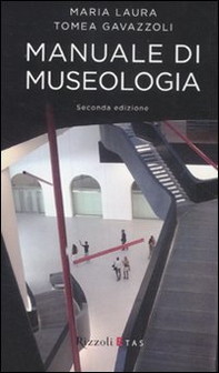 Manuale di museologia - Librerie.coop