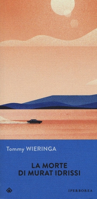 La morte di Murat Idrissi - Librerie.coop