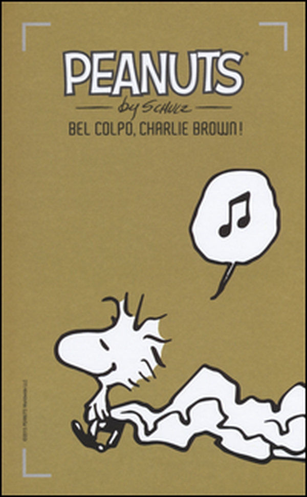 Bel colpo, Charlie Brown! - Vol. 15 - Librerie.coop Bel colpo, Charlie Brown! - Vol. 15 - Librerie.coop