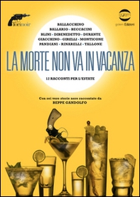 La morte non va in vacanza - Librerie.coop