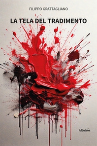 La tela del tradimento - Librerie.coop