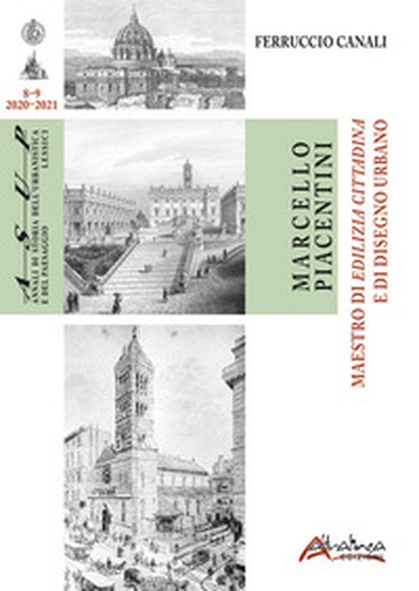 Marcello Piacentini. Maestro di Edilizia cittadina e di Disegno urbano - Librerie.coop Marcello Piacentini. Maestro di Edilizia cittadina e di Disegno urbano - Librerie.coop