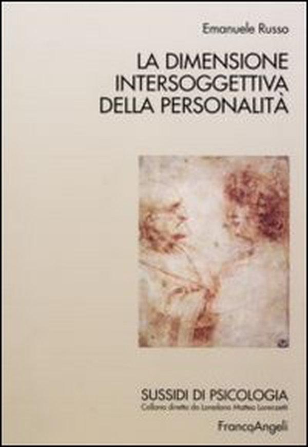 La dimensione intersoggettiva della personalità - Librerie.coop