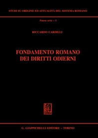Fondamento romano dei diritti odierni - Librerie.coop