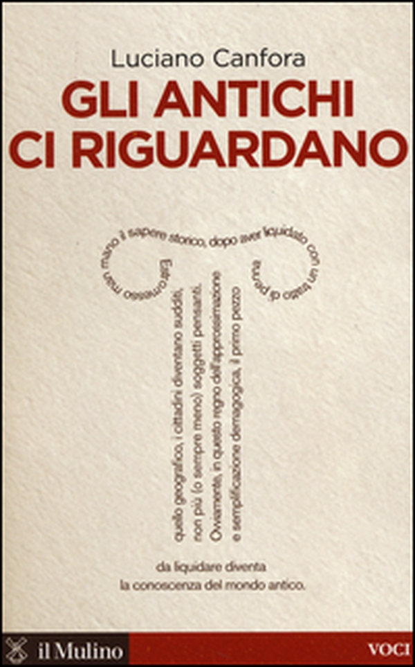 Gli antichi ci riguardano - Librerie.coop Gli antichi ci riguardano - Librerie.coop