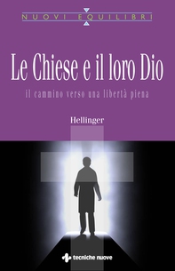 Le chiese e il loro Dio - Librerie.coop Le chiese e il loro Dio - Librerie.coop