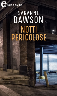 Notti pericolose (eLit) - Librerie.coop Notti pericolose (eLit) - Librerie.coop