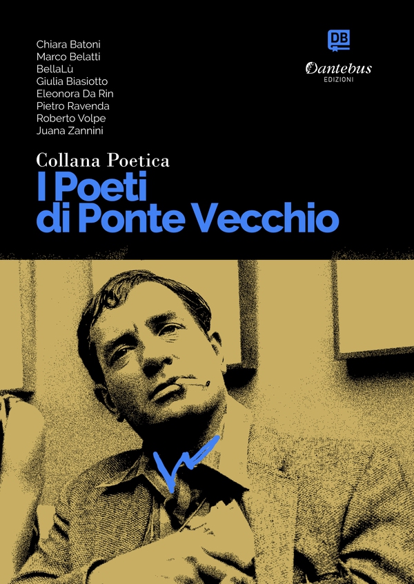 Collana Poetica I Poeti di Ponte Vecchio vol. 46 - Librerie.coop Collana Poetica I Poeti di Ponte Vecchio vol. 46 - Librerie.coop