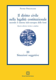 Il diritto civile nella legalità costituzionale secondo il sistema italo-europeo delle fonti - Librerie.coop