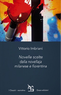 Novelle scelte dalla novellaja milanese e fiorentina - Librerie.coop