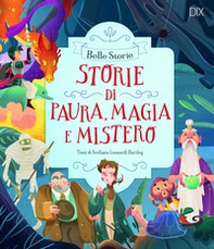 Storie di paura, magia e mistero - Librerie.coop Storie di paura, magia e mistero - Librerie.coop