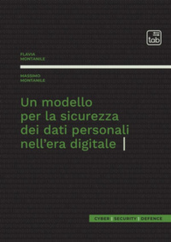 Un modello per la sicurezza dei dati personali nell'era digitale - Librerie.coop Un modello per la sicurezza dei dati personali nell'era digitale - Librerie.coop