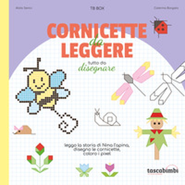 Cornicette da leggere. Tutto da disegnare - Librerie.coop Cornicette da leggere. Tutto da disegnare - Librerie.coop