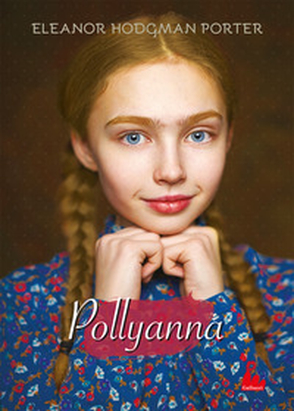 Pollyanna - Librerie.coop Pollyanna - Librerie.coop