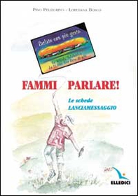 Fammi parlare! Le schede lanciamessaggio - Librerie.coop