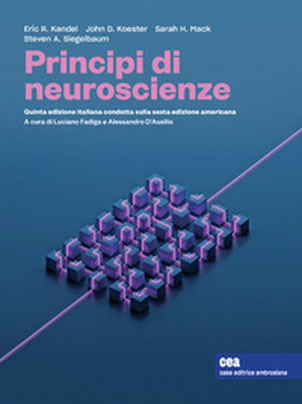 Principi di neuroscienze - Librerie.coop Principi di neuroscienze - Librerie.coop