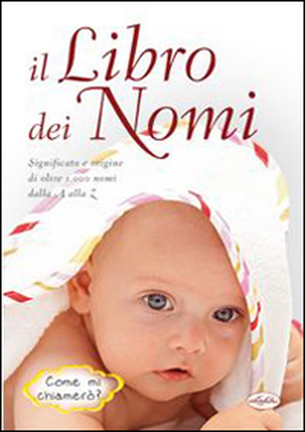 Il libro dei nomi - Librerie.coop Il libro dei nomi - Librerie.coop