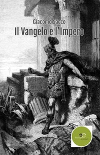 Il Vangelo e l'impero - Librerie.coop