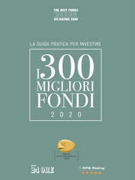I 300 MIGLIORI FONDI - Edizione 2020 - Librerie.coop I 300 MIGLIORI FONDI - Edizione 2020 - Librerie.coop