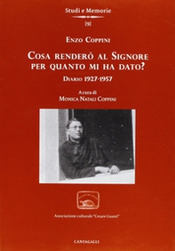 Cosa renderò al Signore per quanto m'ha dato? Diario 1927-1957 - Librerie.coop