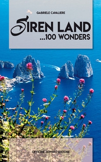 Siren land. 100 wonders... - Librerie.coop
