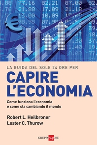 La guida del Sole 24 Ore per capire l'economia - Librerie.coop