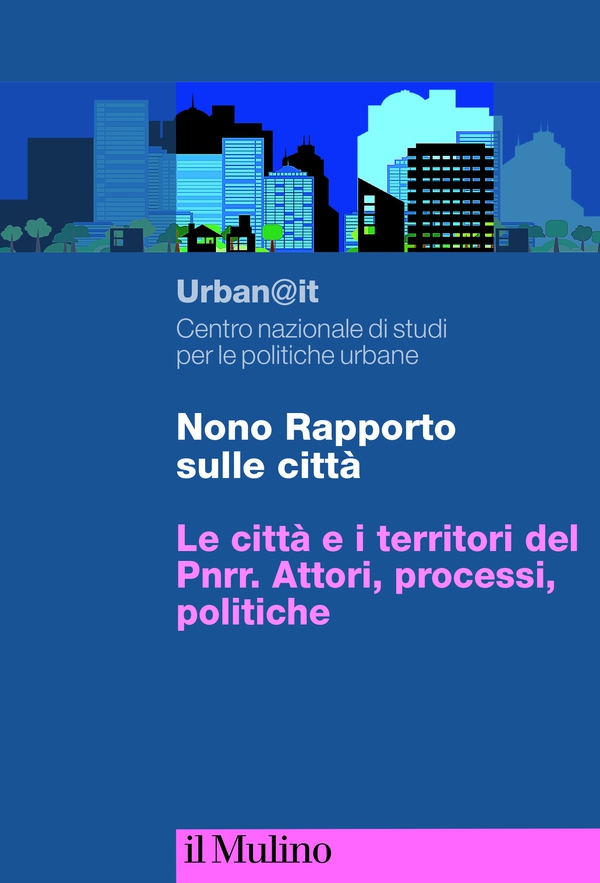 Nono Rapporto sulle città - Librerie.coop Nono Rapporto sulle città - Librerie.coop