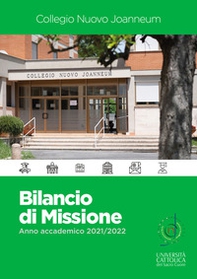 Collegio Marianum. Bilancio di missione. Anno accademico 2021-2022 - Librerie.coop