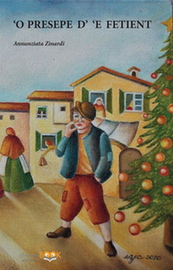 'O presepe d' 'e fetiente - Librerie.coop 'O presepe d' 'e fetiente - Librerie.coop