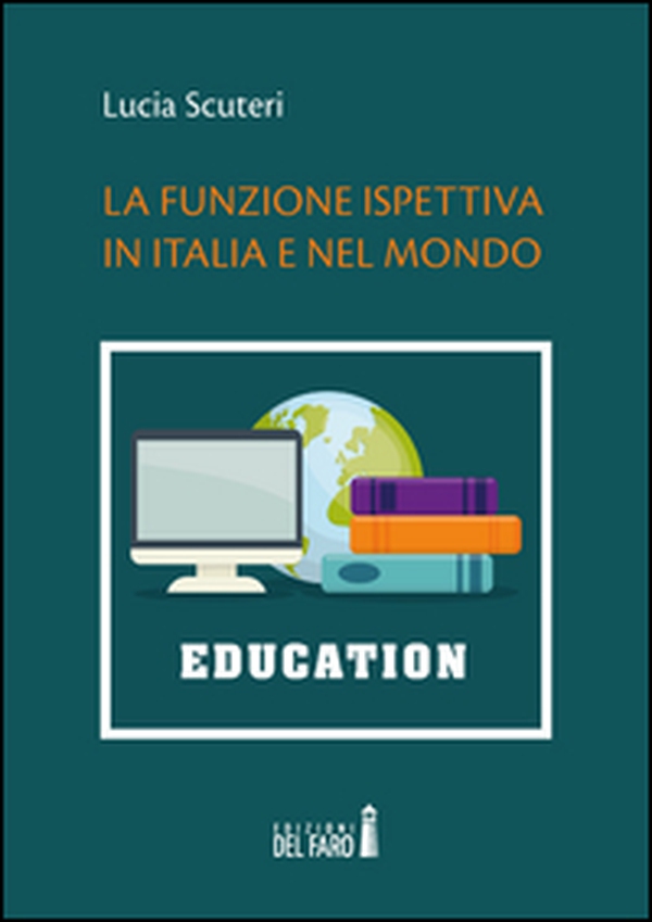 La funzione ispettiva in Italia e nel mondo - Librerie.coop