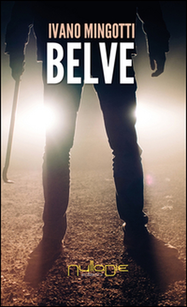 Belve - Librerie.coop Belve - Librerie.coop