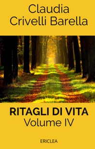 Ritagli di vita. Scritti settimanali su Cooperazione - Librerie.coop