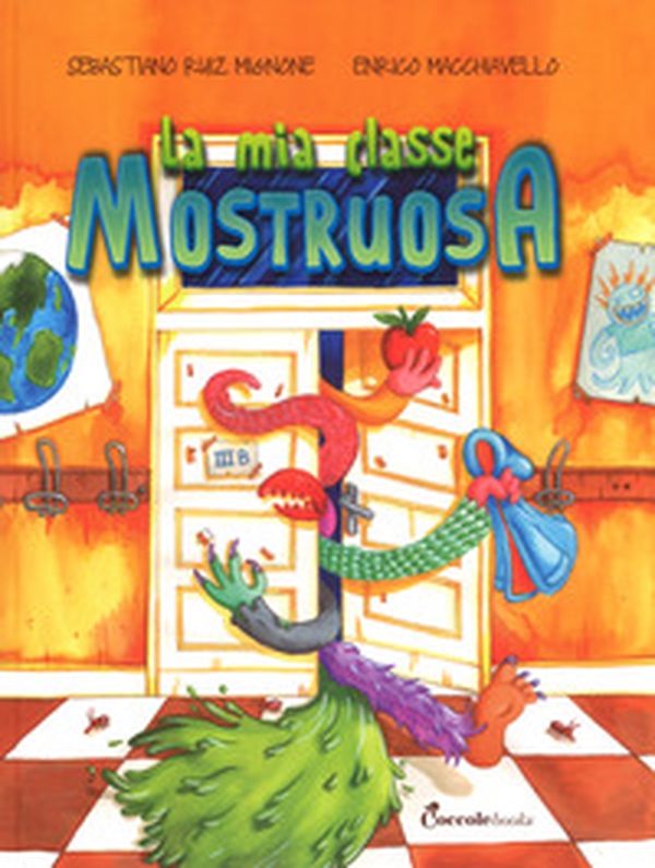 La mia classe mostruosa - Librerie.coop La mia classe mostruosa - Librerie.coop