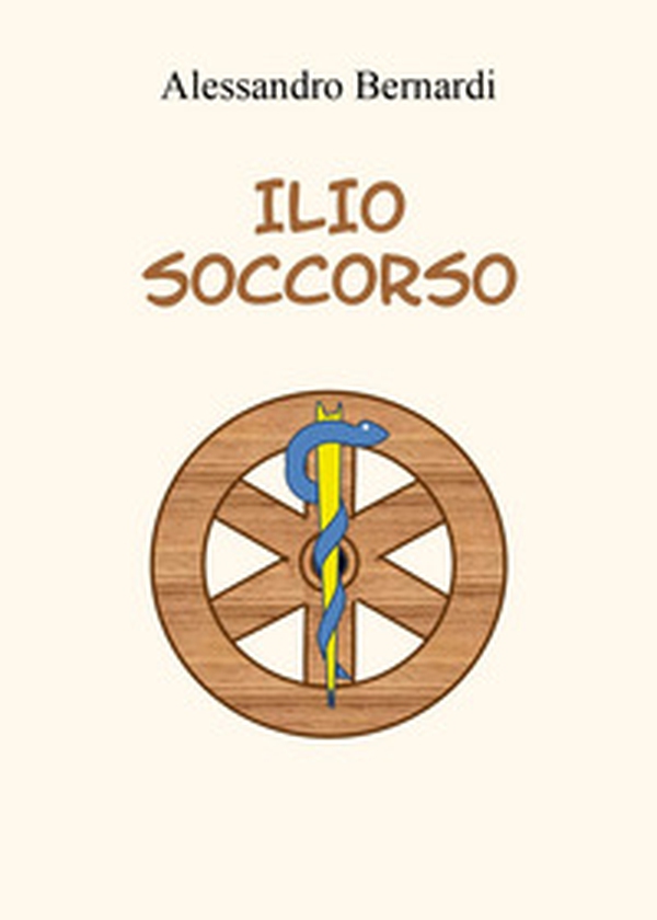Ilio soccorso - Librerie.coop Ilio soccorso - Librerie.coop