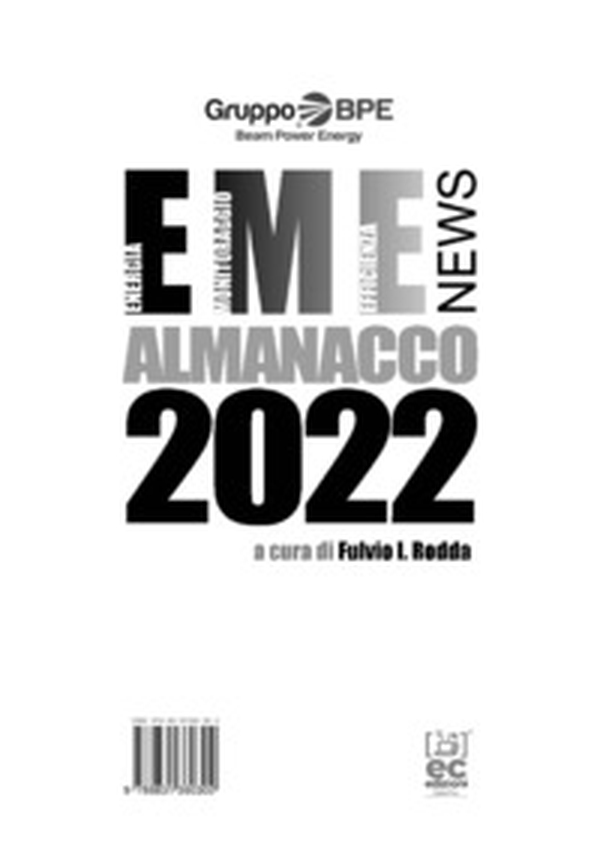 EME News. Almanacco 2022. Un anno di efficienza con il metodo EME di Gruppo BPE - Librerie.coop EME News. Almanacco 2022. Un anno di efficienza con il metodo EME di Gruppo BPE - Librerie.coop
