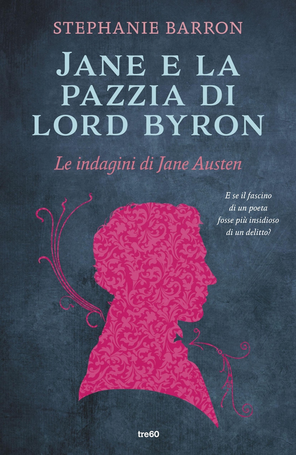 Jane e la pazzia di Lord Byron - Librerie.coop