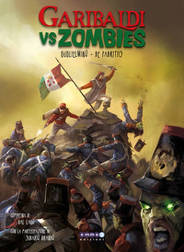 Garibaldi vs zombies - Librerie.coop Garibaldi vs zombies - Librerie.coop